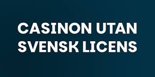 Casino utan Spelpaus En Översikt över Spelutbud och Roller